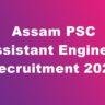 Assam PSC Assistant Engineer Recruitment 2023
