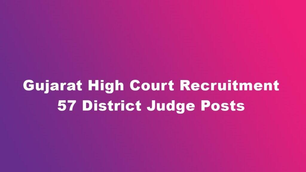 Gujarat High Court Recruitment