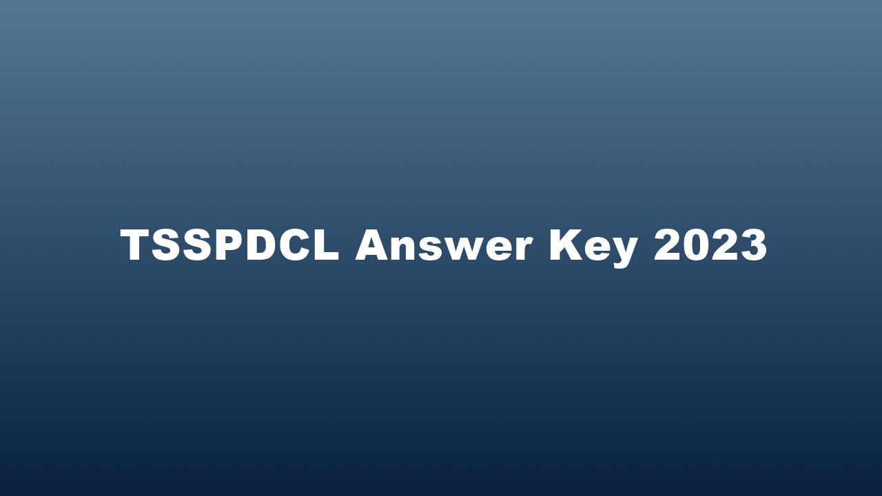 TSSPDCL Asst Engineer & Jr Lineman Answer key 2023 Provisional Answer