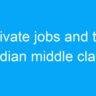 Private jobs and the Indian middle class