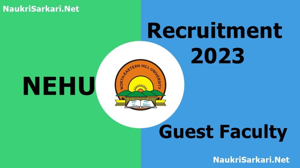 NEHU Recruitment 2023
